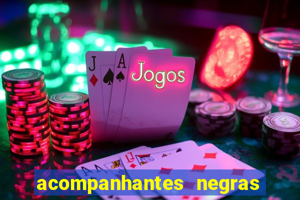 acompanhantes negras em porto alegre